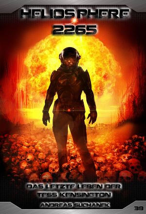 [Heliosphere 2265 38] • Das letzte Leben der Tess Kensington
